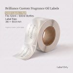 Brilliance custom fragrance oil labels roll, 5,000 labels per roll, fits 120ml and 500ml fragrance oil bottles